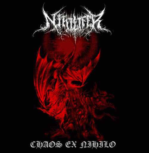 Nihilifer : Chaos Ex Nihilo
